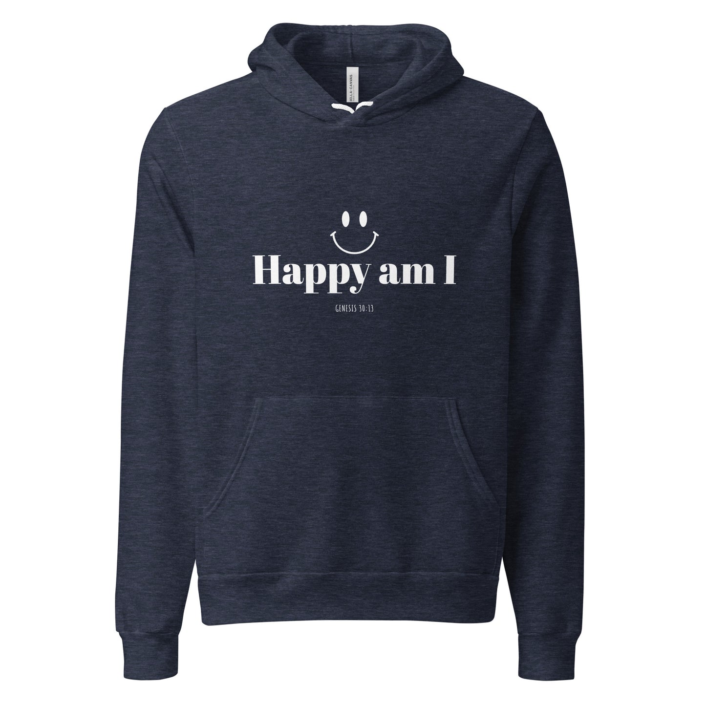 Happy Am I Hoodie