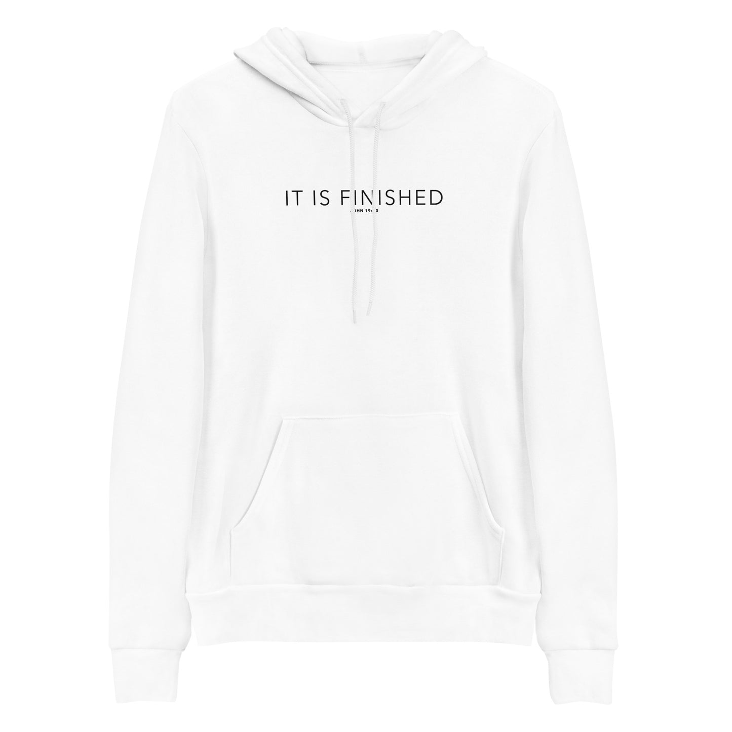 It Is Finished Hoodie