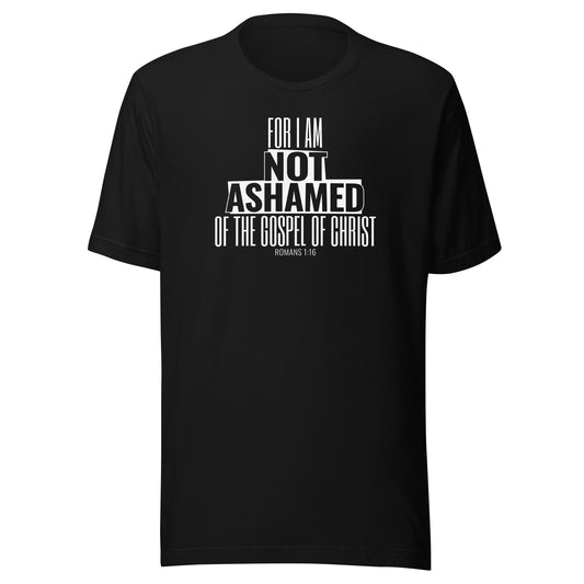 Not Ashamed T-Shirt