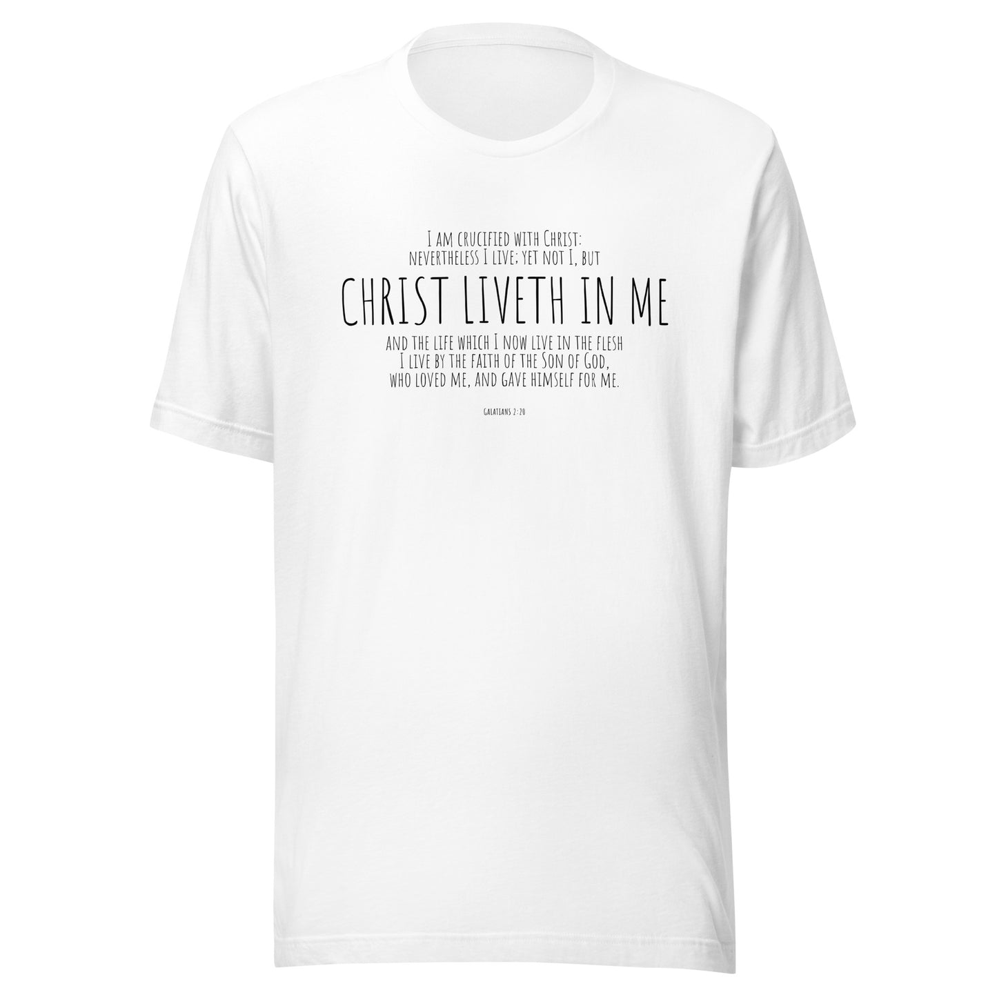 Christ Liveth In Me T-Shirt
